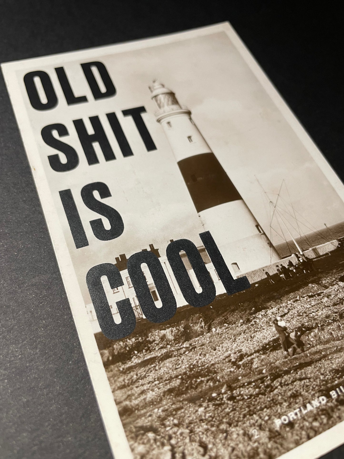 Old Shit Is Cool - Portland Bill Lighthouse #2